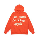 CPFM Ye Must Be Born Again Hoodie Orange