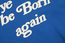Sudadera con capucha CPFM "Ye Must Be Born Again"
