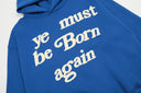 Sudadera con capucha CPFM "Ye Must Be Born Again"