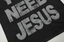 Camiseta con gráfico de puño "You Need Jesus"
