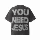 "You Need Jesus" Fist Graphic Tee